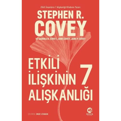 Etkili İlişkinin 7 Alışkanlığı - Sandra M. Covey - Nova Kitap