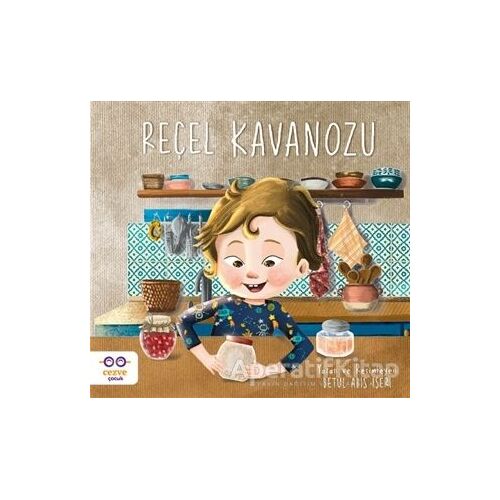 Reçel Kavanozu - Betül Abiş İşeri - Cezve Çocuk