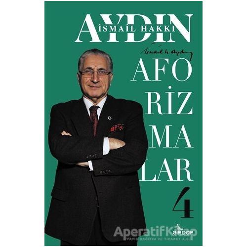 Aforizmalar 4 - İsmail Hakkı Aydın - Girdap Kitap