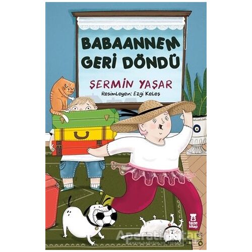 Babaannem Geri Döndü - Şermin Yaşar - Taze Kitap