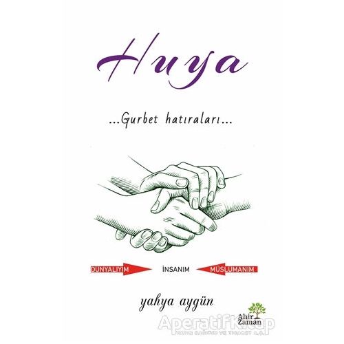 Huya - Yahya Aygün - Ahir Zaman
