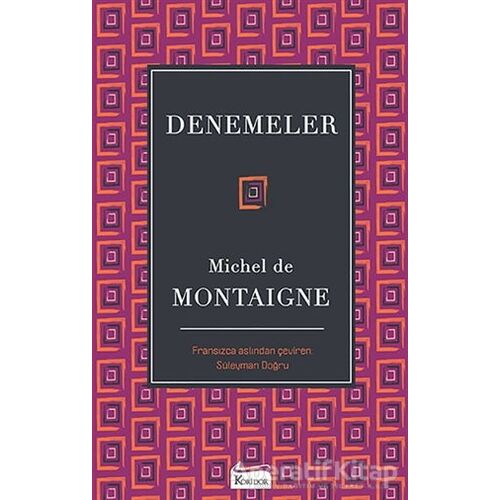Denemeler - Michel de Montaigne - Koridor Yayıncılık