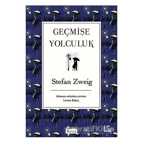 Geçmişe Yolculuk - Stefan Zweig - Koridor Yayıncılık