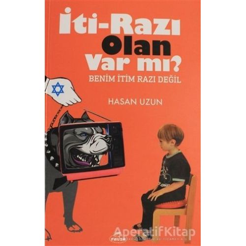 İti - Razı Olan Var mı? - Hasan Uzun - Ravza Yayınları