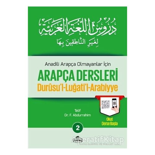 Anadili Arapça Olmayanlar İçin Arapça Dersleri - Durusul-Luğatil-Arabiyye 2