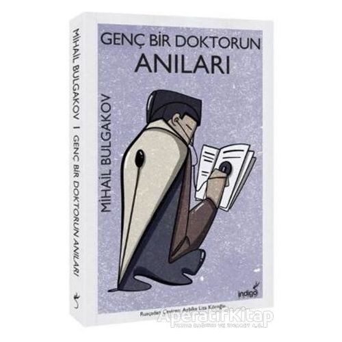 Genç Bir Doktorun Anıları - Mihail Afanasyeviç Bulgakov - İndigo Kitap