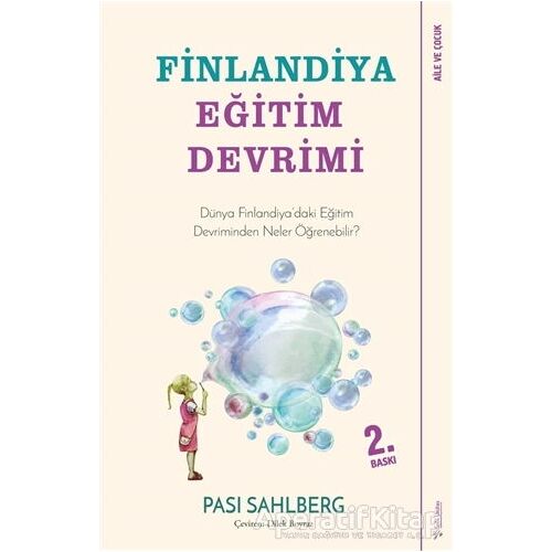 Finlandiya Eğitim Devrimi - Pasi Sahlberg - Sola Unitas