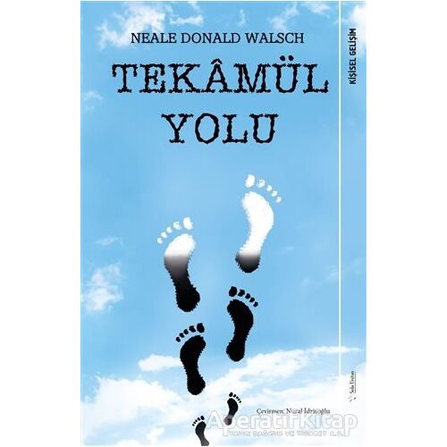 Tekamül Yolu - Neale Donald Walsch - Sola Unitas