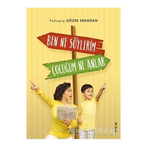 Ben Ne Söylerim Çocuğum Ne Anlar - Gözde Erdoğan - Nemesis Kitap