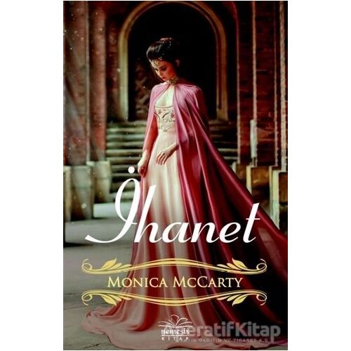 İhanet - Monica McCarty - Nemesis Kitap