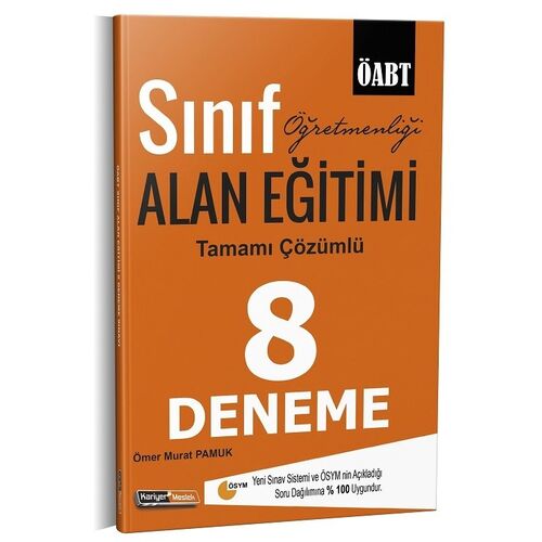 Kariyer Meslek 2021 ÖABT Sınıf Öğretmenliği Alan Eğitimi 8 Deneme Çözümlü