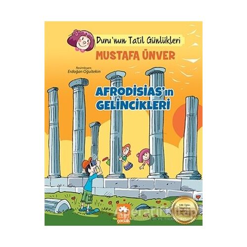 Afrodisias’ın Gelincikleri - Tatil Günlükleri - Mustafa Ünver - Eksik Parça Yayınları