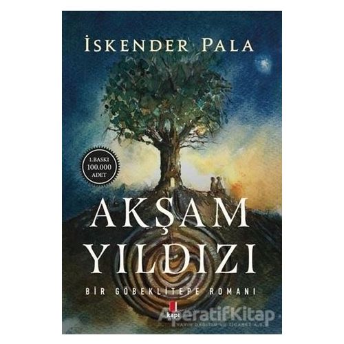 Akşam Yıldızı - İskender Pala - Kapı Yayınları