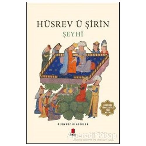 Hüsrev ü Şirin Şeyhi - Kolektif - Kapı Yayınları