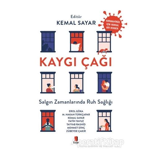 Kaygı Çağı - Erol Göka - Kapı Yayınları