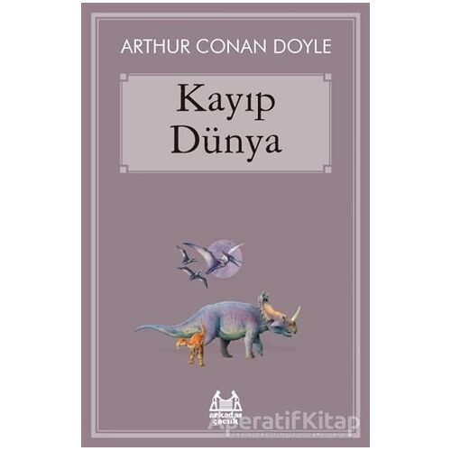 Kayıp Dünya - Sir Arthur Conan Doyle - Arkadaş Yayınları