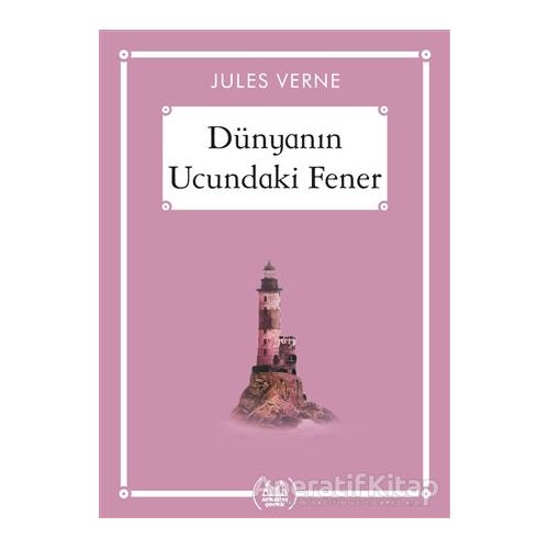 Dünyanın Ucundaki Fener - Gökkuşağı Cep Kitap Dizisi - Jules Verne - Arkadaş Yayınları