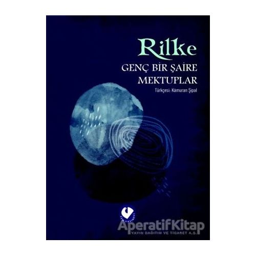 Genç Bir Şaire Mektuplar - Rainer Maria Rilke - Cem Yayınevi