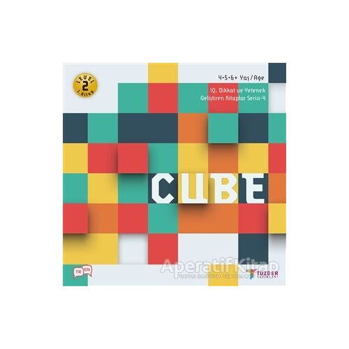 Cube - IQ Dikkat ve Yetenek Geliştiren Kitaplar Serisi 4 (Level 2) - Kolektif - TÜZDER Yayınları