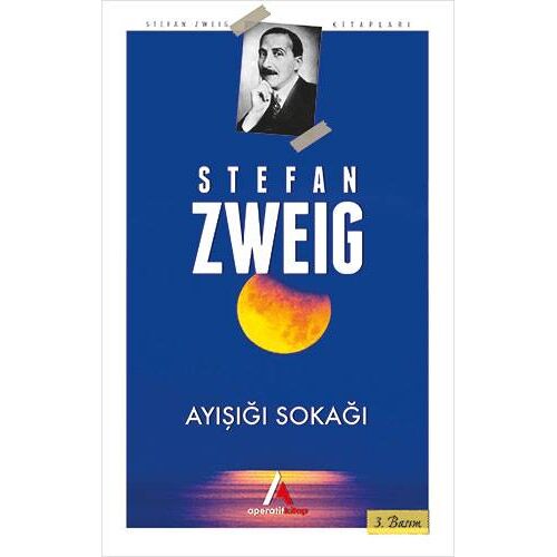 Ayışığı Sokağı - Stefan Zweig - Aperatif Kitap Yayınları