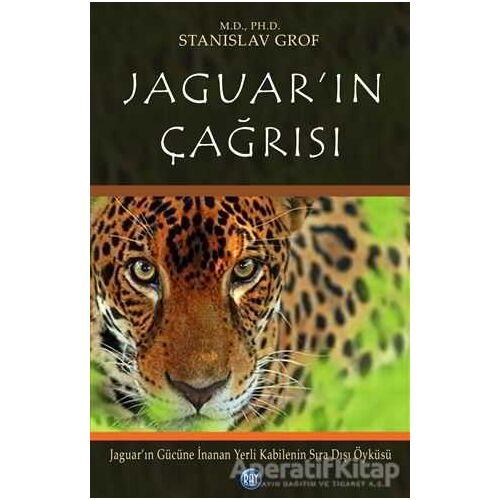 Jaguarın Çağrısı - Stanislav Grof - Ray Yayıncılık