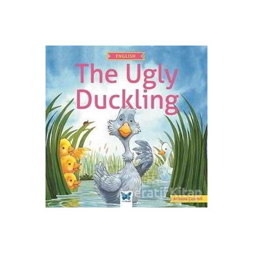 The Ugly Duckling - Arianna Candell - Mavi Kelebek Yayınları