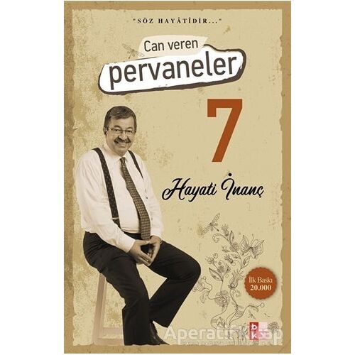 Can Veren Pervaneler 7 - Hayati İnanç - Babıali Kültür Yayıncılığı