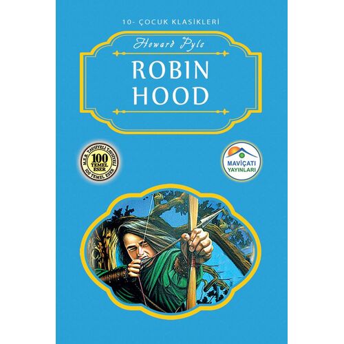 Robin Hood - Howard Pyle - Maviçatı Yayınları