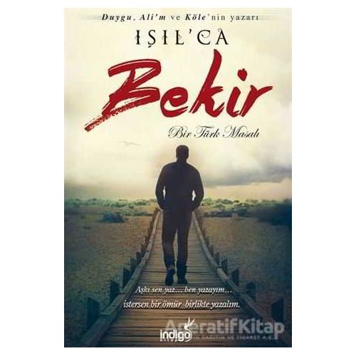 Bekir - Bir Türk Masalı - Işıl Parlakyıldız (Işılca) - İndigo Kitap