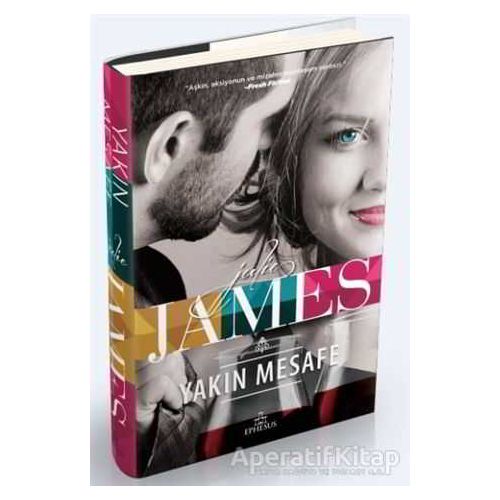 Yakın Mesafe - Julie James - Ephesus Yayınları