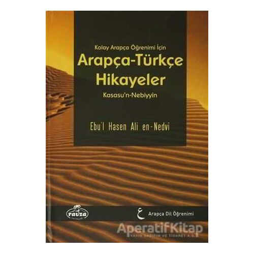 Kolay Arapça Öğrenimi İçin Arapça-Türkçe Hikayeler (Ciltli, Şamua)