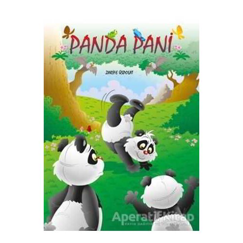 Panda Pani - Zarife Üspolat - Mor Elma Yayıncılık