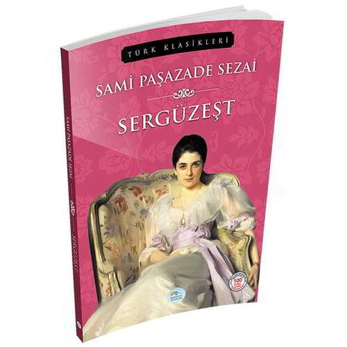 Sergüzeşt - Sami Paşazade Sezai - Maviçatı Yayınları