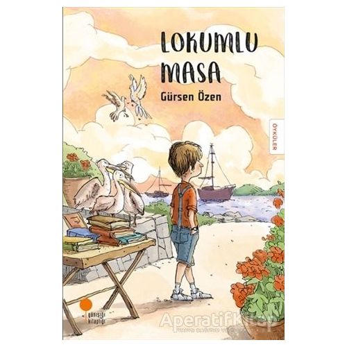 Lokumlu Masa - Gürsen Özen - Günışığı Kitaplığı