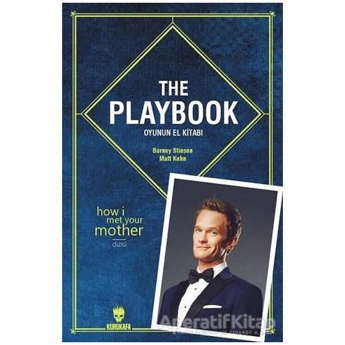 The Playbook: Oyunun El Kitabı - Barney Stinson - Kurukafa Yayınevi