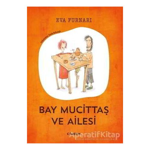 Bay Mucittaş ve Ailesi - Eva Furnari - Tudem Yayınları