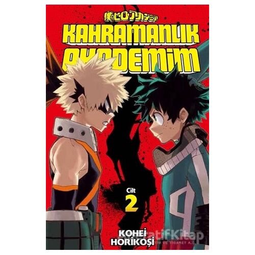 Kahramanlık Akademim 2. Cilt - Kohei Horikoşi - Gerekli Şeyler Yayıncılık