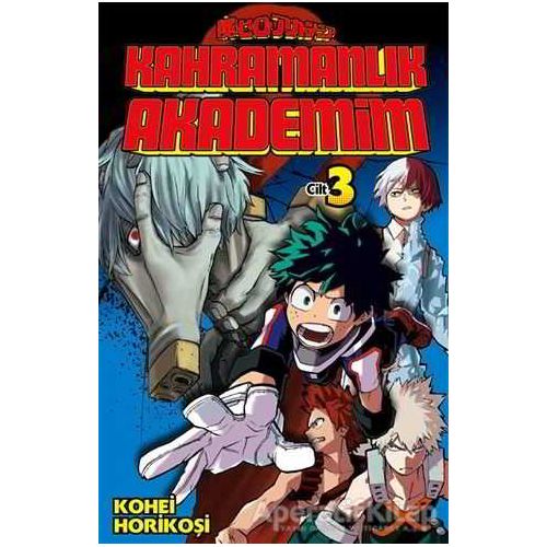 Kahramanlık Akademim 3.Cilt - Kohei Horikoşi - Gerekli Şeyler Yayıncılık