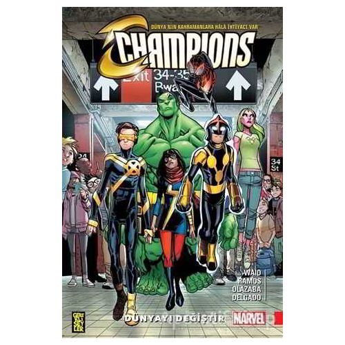 Champions 1: Dünyayı Değiştir - Mark Waid - Gerekli Şeyler Yayıncılık
