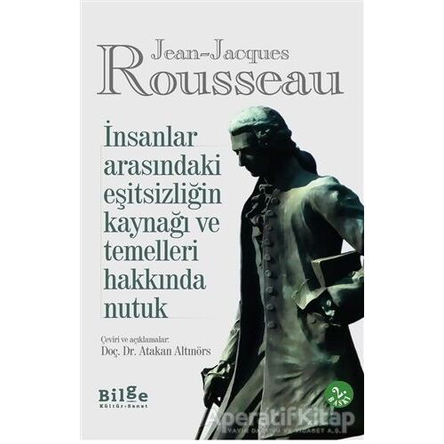 İnsanlar Arasındaki Eşitsizliğin Kaynağı ve Temelleri Hakkında Nutuk