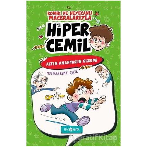 Hiper Cemil 1 - Altın Anahtarın Gizemi - Mustafa Kemal Çelik - Genç Hayat