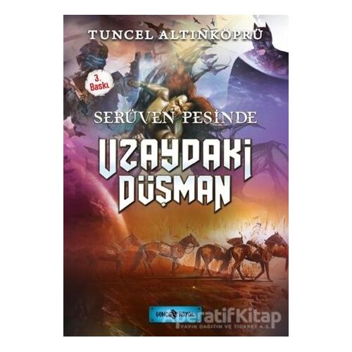 Serüven Peşinde 19 - Uzaydaki Düşman - Tuncel Altınköprü - Genç Hayat