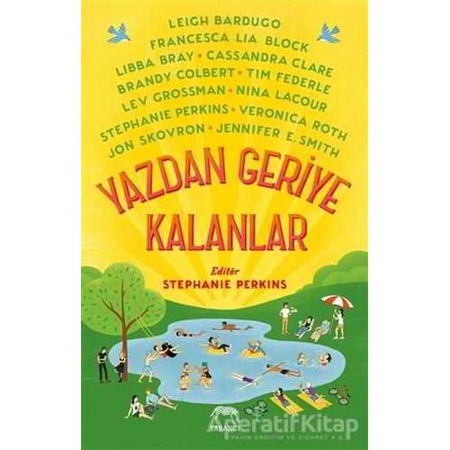 Yazdan Geriye Kalanlar - Nina LaCour - Yabancı Yayınları