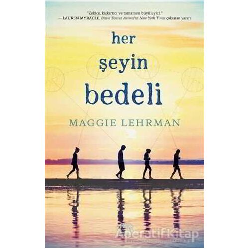 Her Şeyin Bedeli - Maggie Lehrman - Yabancı Yayınları