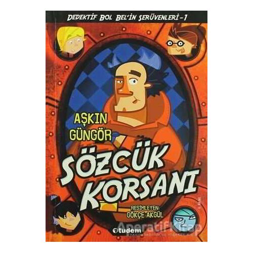 Sözcük Korsanı - Aşkın Güngör - Tudem Yayınları