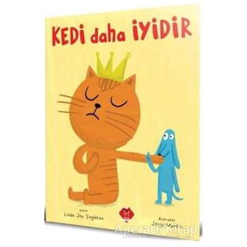 Kedi Daha İyidir - Linda Joy Singleton - Mikado Yayınları