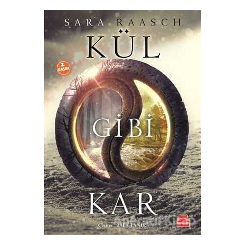 Kül Gibi Kar - Sara Raasch - Kırmızı Kedi Çocuk