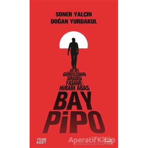 Bay Pipo - Soner Yalçın - Kırmızı Kedi Yayınevi