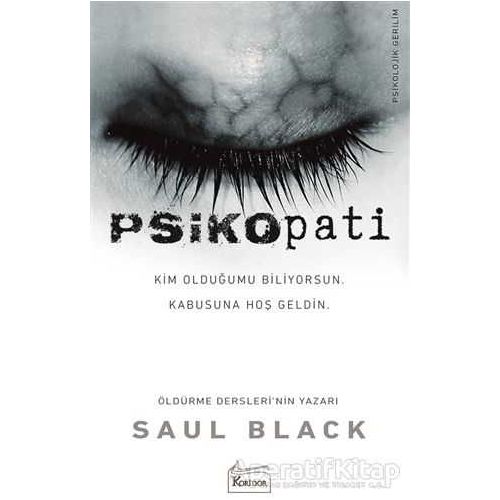 Psikopati - Saul Black - Koridor Yayıncılık
