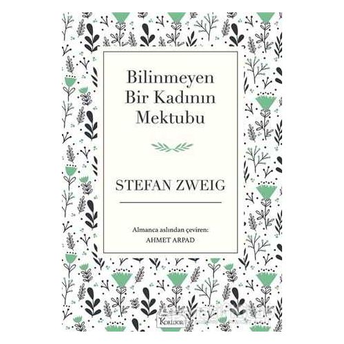 Bilinmeyen Bir Kadının Mektubu (Ciltsiz) - Stefan Zweig - Koridor Yayıncılık